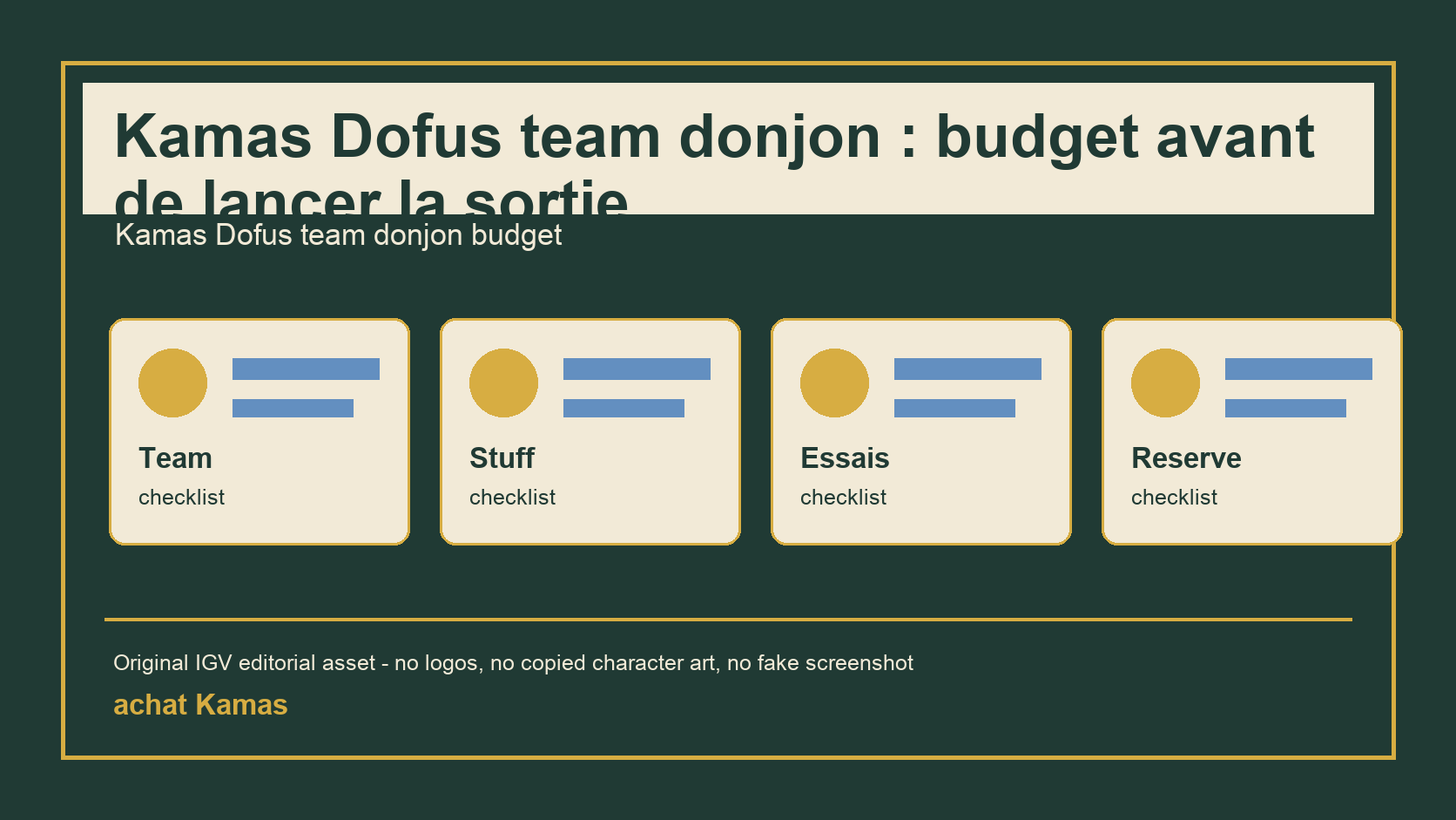 Kamas Dofus team donjon : budget avant de lancer la sortie