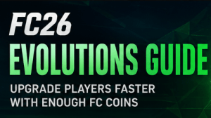 FC 26 Evolutions Guide